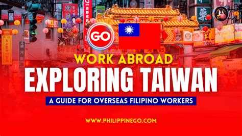 Exploring Taiwan: A Guide for Overseas Filipino Workers.